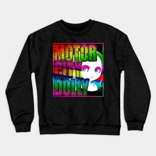 Motor City Dolly 'Colorblast' 2023 Crewneck Sweatshirt